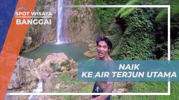 Naik ke Tingkat Teratas Air Terjun Lalengan Banggai