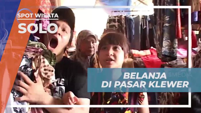 Berbelanja Kebutuhan Pokok di Pasar Klewer Solo