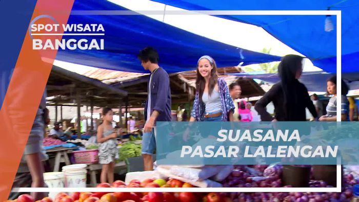 Tenggelam Dalam Suasana Ramai Pasar Lalengan Banggai