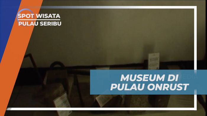 Melihat Benda-benda Peninggalan Belanda di Museum Pulau Onrust, Kepulauan Seribu