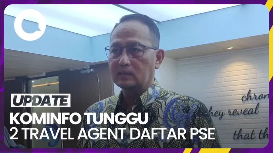 Kominfo Beri Waktu 10 Hari Buat 2 Travel Agent yang Belum Daftar PSE