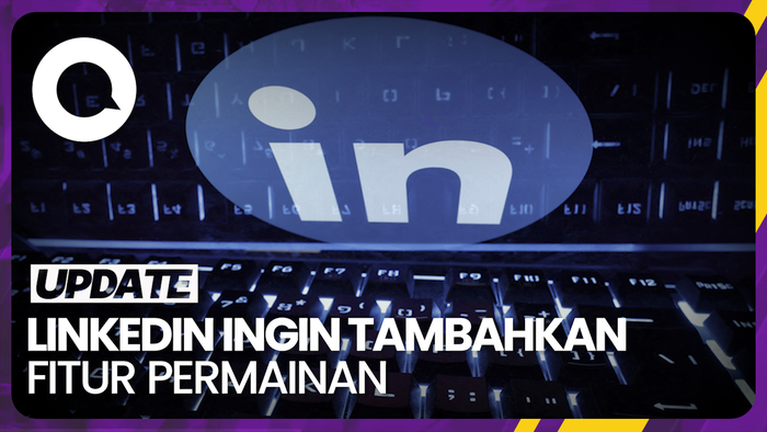  LinkedIn Berencana Tambahkan Fitur Game
