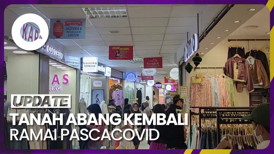 Situasi Tanah Abang Setelah Sempat Sepi Pengunjung karena Covid-19