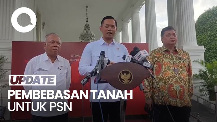 AHY soal Tanah untuk 14 PSN Baru: Statusnya Harus Clean & Clear