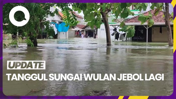 Tanggul Sungai Wulan Kembali Jebol, Pantura Demak Terendam