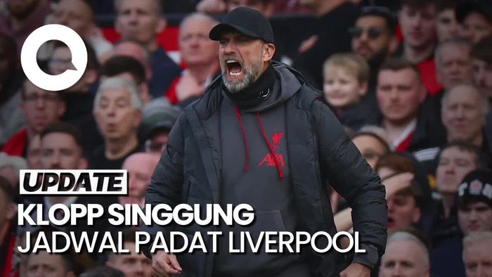 Klopp Akui Kesulitan Ladeni MU, Singgung Jadwal Padat Liverpool