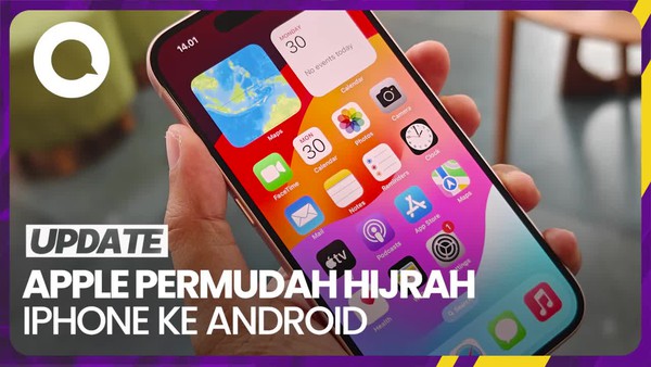 Rencana Apple Permudah Pindah Pengguna iPhone ke Android
