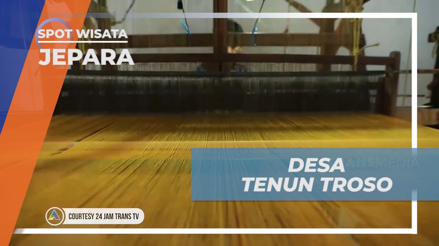 Mengunjungi Desa Tenun Troso, Sentra Industri Tekstil di Kota Jepara