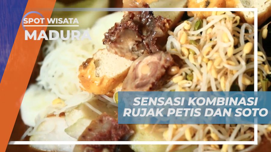 Rujak Soto, Sensasi Cita Rasa Bumbu Petis Dengan Kuah Soto Khas Bangkalan, Madura