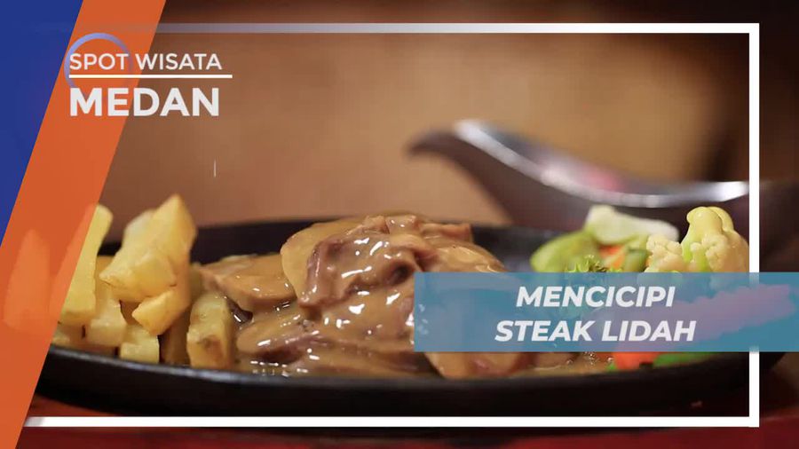 Mencicipi Sensasi Gurih Steak Lidah, Kuliner Favorit di Resto Medan