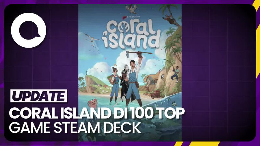 Coral Island Buatan Indonesia Masuk Daftar 100 Top Game Steam Deck