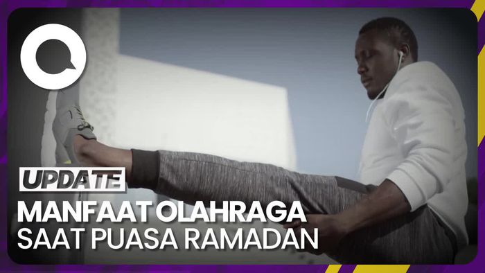 Sederet Manfaat Olahraga Selama Jalani Puasa Ramadan