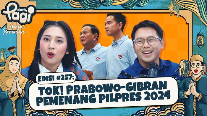 Edisi #257: Tok! Prabowo-Gibran Pemenang Pilpres 2024
