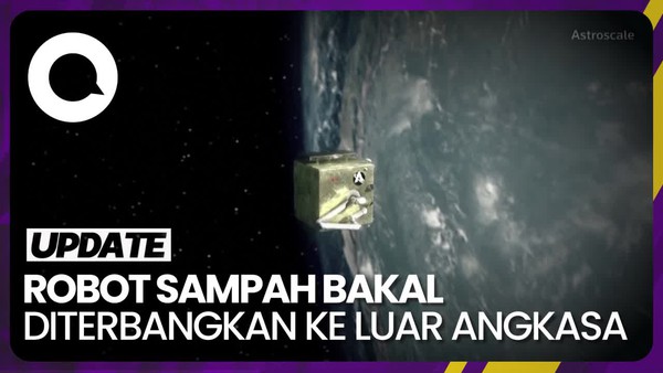 Robot dari Astroscale Siap Bebersih Luar Angkasa