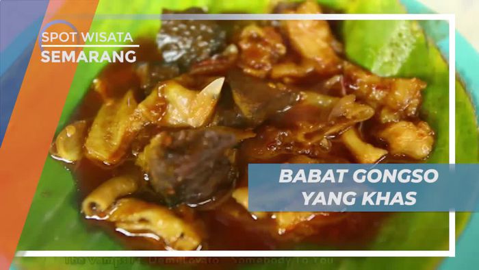 Mencicipi Kelezatan Babat Gongso Dengan Cita Rasa Khas, Semarang 