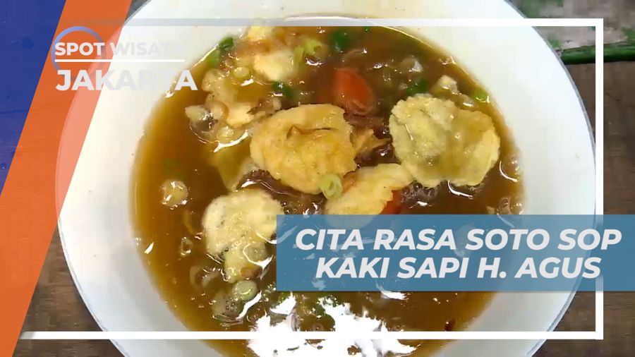 Melahap Lezatnya Kuliner Kaki Lima Sop Kaki Sapi Bercita Rasa Bintang Lima, Jakarta