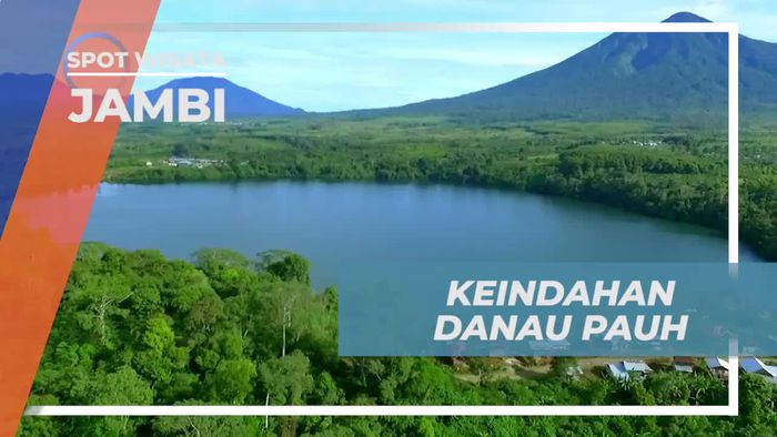Menikmati Keindahan Alam Danau Pauh di Kabupaten Merangin Jambi