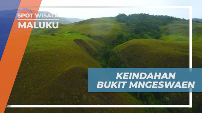 Menikmati Pesona Keindahan Alam Bukit Mngeswaen yang Sejuk, Maluku