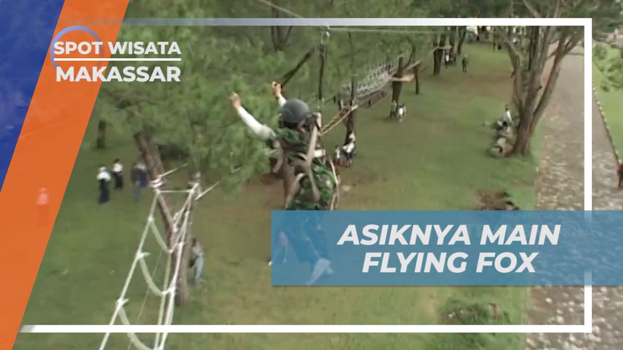Pengalaman Seru, Meluncur Seru Dengan Flying Fox di Markas Tentara, Makassar