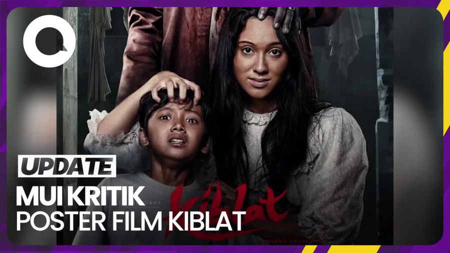 Film Kiblat Tuai Kritik MUI
