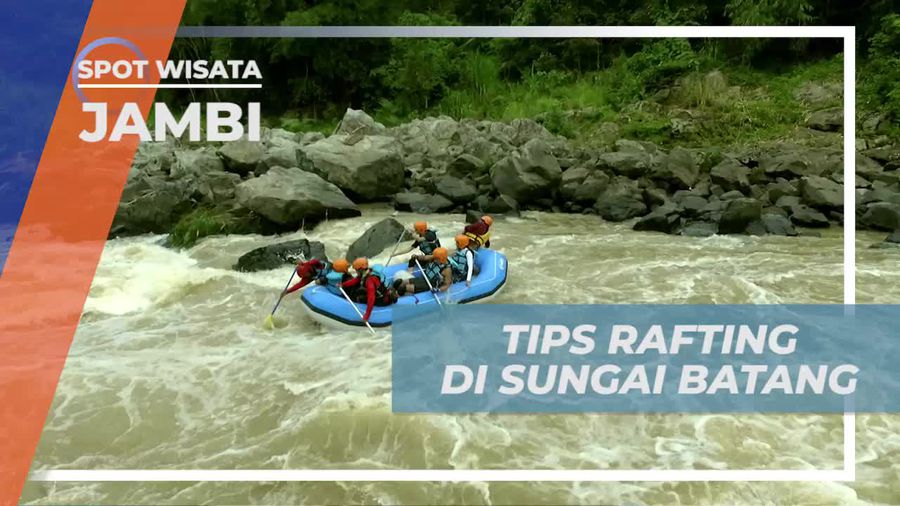 Memakai Alat Keselamatan, Tips Rafting Aman di Sungai Batang Jambi