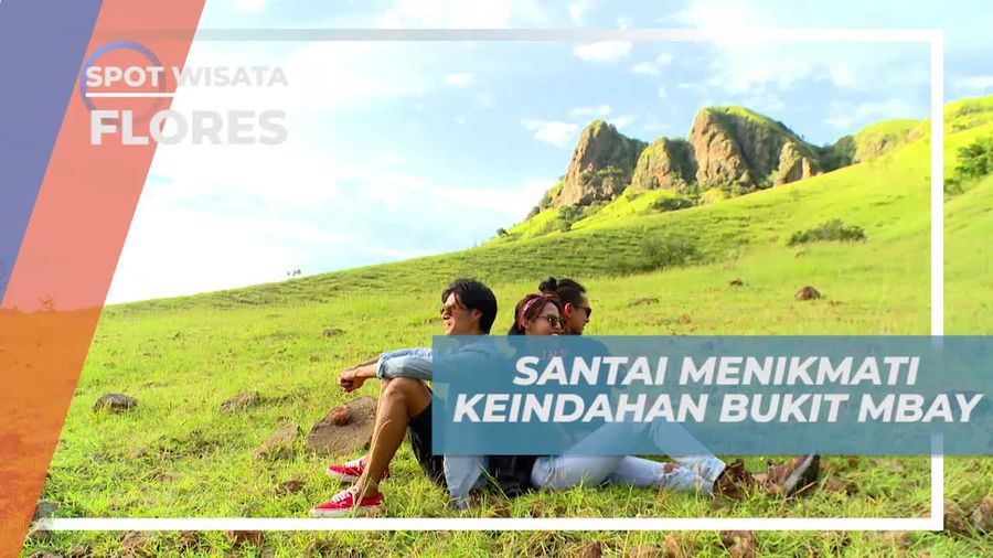 Bersantai Sejenak Menikmati Keindahan Alam Asri Bukit Mbay Flores