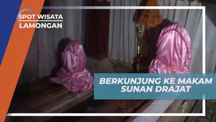 Berkunjung ke Makan Sunan Drajat, Pendakwah Selama 52 Tahun, Lamongan