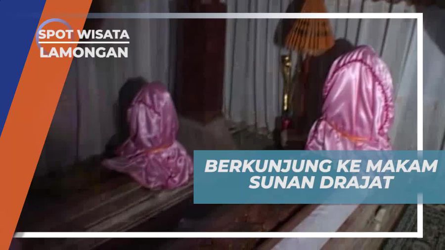 Berkunjung ke Makan Sunan Drajat, Pendakwah Selama 52 Tahun, Lamongan