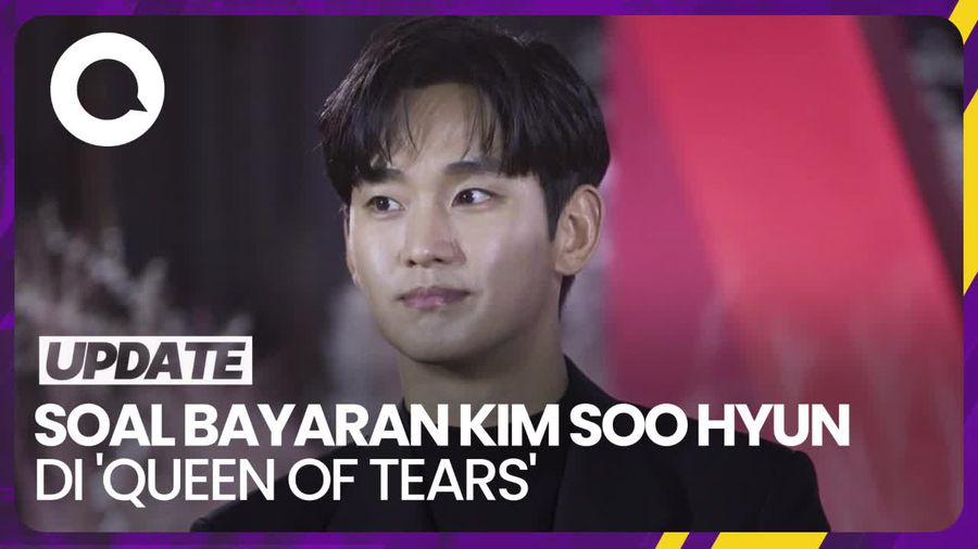 Bantahan soal Kim Soo Hyun Dibayar Rp 9,4 M per Episode Queen of Tears