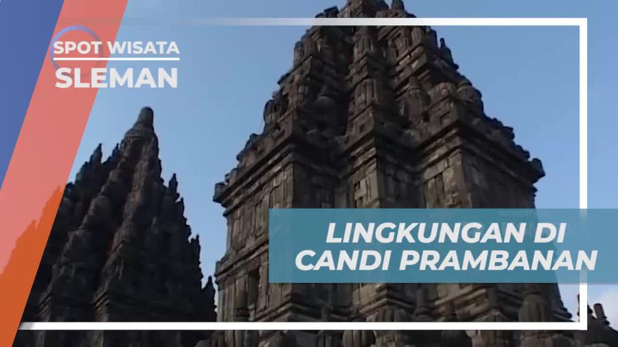 Berkeliling Komplek Candi Prambanan Seluas 80 Hektar, Sleman