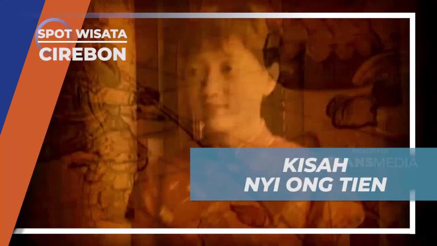 Kisah Pertemuan Nyi Ong Tien dan Syarif Hidayatullah, Cirebon