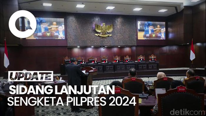 MK Lanjutkan Sidang Sengketa Pilpres, Ini Agendanya