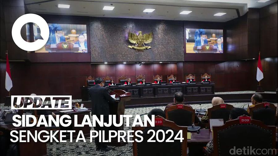 MK Lanjutkan Sidang Sengketa Pilpres, Ini Agendanya