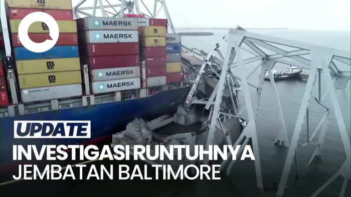 Investigasi Ambruknya Jembatan Baltimore Bisa Makan Waktu 1-2 Tahun