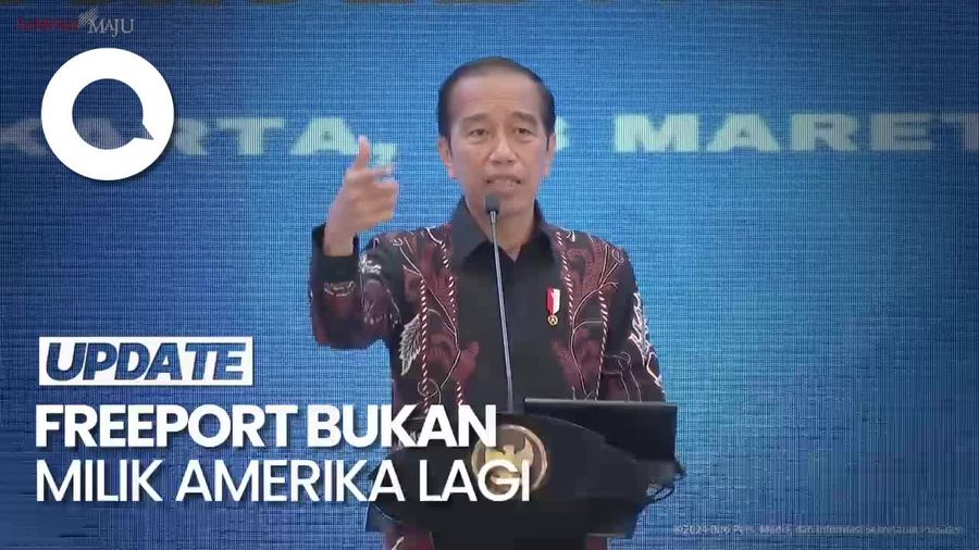 Penegasan Jokowi soal Freeport Bukan Milik Amerika Lagi