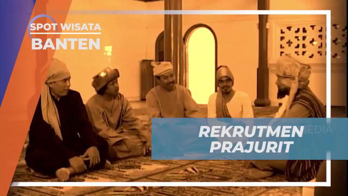 Seleksi Berat Untuk Menjadi Prajurit Banten Pada Masa Syekh Yusuf