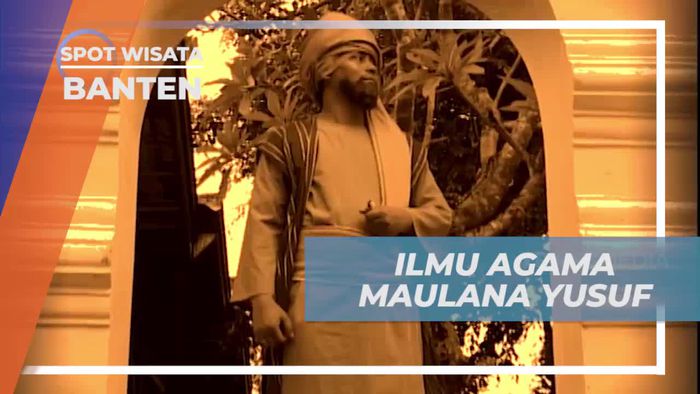 Pendirian Komplek Perguruan Islam Oleh Maulana Yusuf, Banten