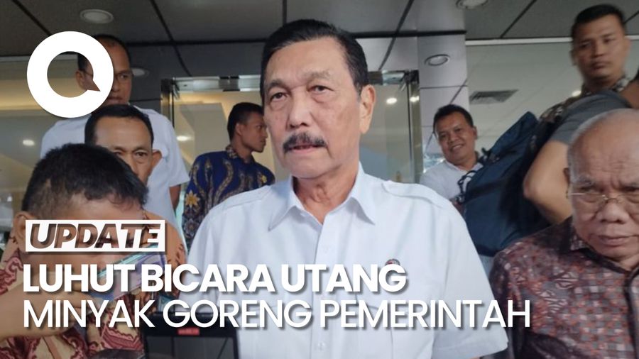 Pemerintah 2 Tahun Nunggak Utang Minyak Goreng Rp 474 M, Luhut: Memalukan