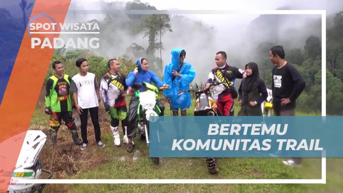 Berkenalan Dengan Komunitas Trail di Padang