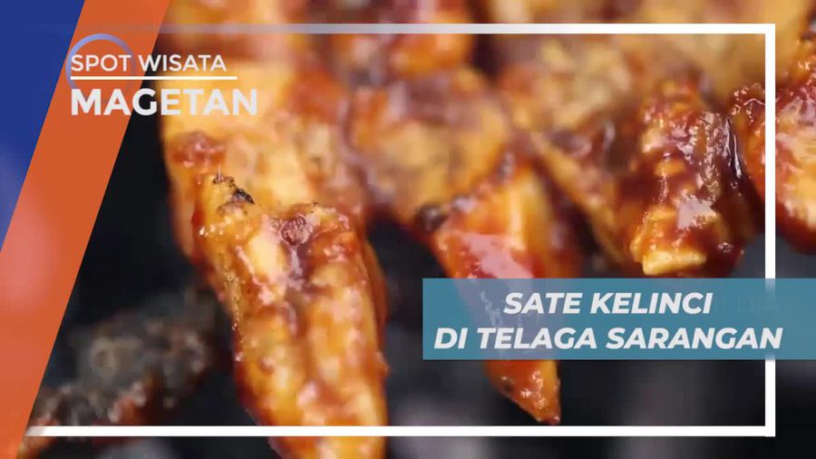 Mencicipi Kelezatan Sate Kelinci di Telaga Sarangan Magetan