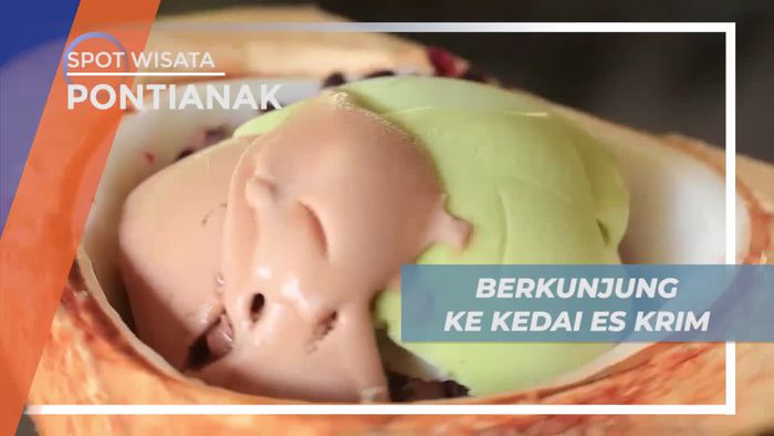 Berkunjung ke Kedai Es Krim Dengan Penyajian Unik Menggunakan Batok Buah Kelapa, Pontianak