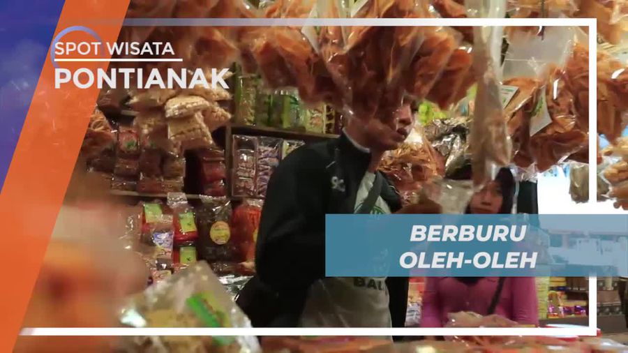 Berburu Oleh-oleh Lezat di Kota Pontianak