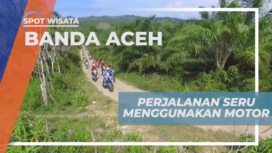 Naik Motor Menyusuri Hutan Menuju Tuwi Gajah Banda Aceh            