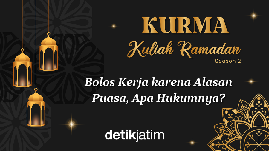 Kurma Episode 24: Bolos Kerja karena Alasan Puasa, Apa Hukumnya?
