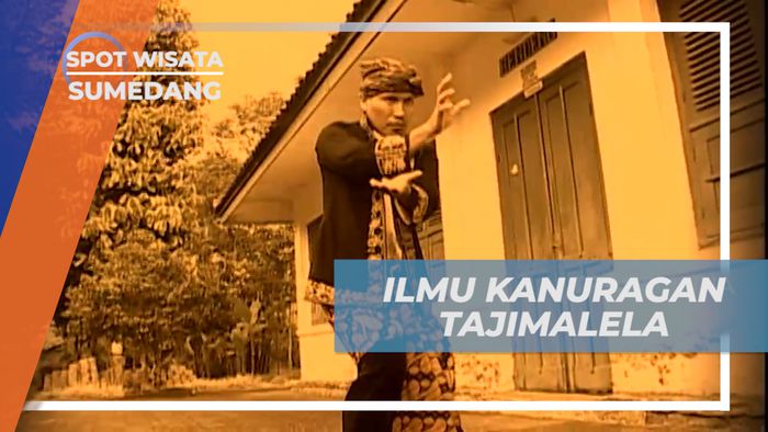 Perkembangan Ilmu kanuragan Prabu Tajimalela di Tatar Sunda, Sumedang