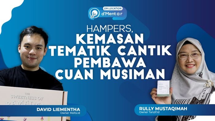 Menebar Kasih dan Mendulang Rupiah di Hari Raya Lewat Hampers