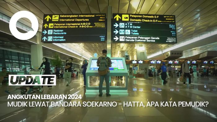 Mudik Lewat Bandara Soekarno-Hatta, Apa Kata Pemudik?