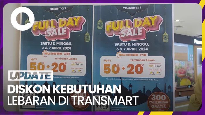 Memanfaatkan Transmart Full Day Sale untuk Penuhi Kebutuhan Lebaran