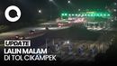 Suasana GT Cikampek Utama Malam Ini