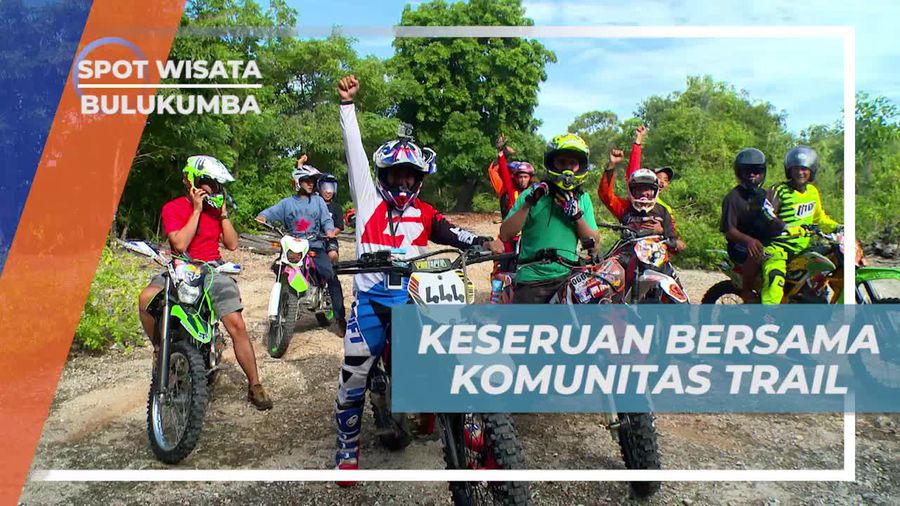 Seru-seruan Bersama Komunitas Trail Bulukumba